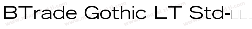 BTrade Gothic LT Std字体转换